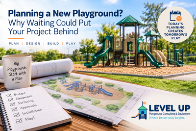 Planning a New Playground? Why Waiting Could Put Your Project Behind